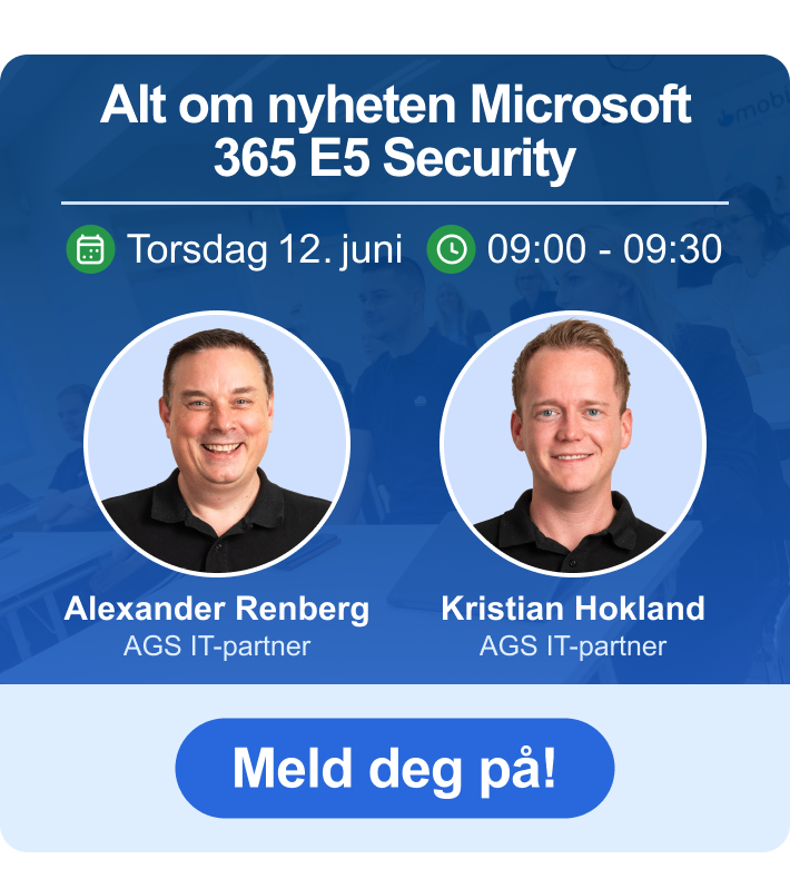 Meld deg på webinar om Microsoft E5 Security her